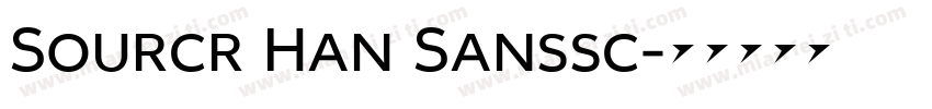 Sourcr Han Sanssc字体转换
